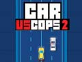 leikur Car vs Cops 2