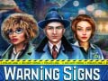leikur Warning Signs