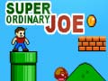 leikur Super Ordinary Joe