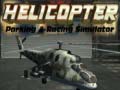 leikur Helicopter Parking & Racing Simulator