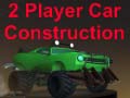 leikur 2 Player Car Construction