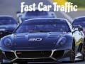 leikur Fast Car Traffic