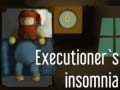 leikur Executioner's insomnia