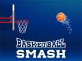 leikur Basketball Smash