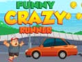 leikur Funny Crazy Runner