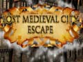 leikur Lost Medieval City Escape