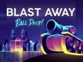 leikur Blast Away Ball Drop