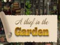 leikur Thief in the Garden
