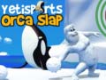 leikur Yetisports Orca Slap