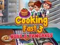 leikur Cooking Fast 3: Ribs and Pancakes
