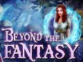 leikur Beyond the Fantasy
