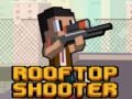 leikur Rooftop Shooters