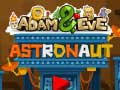 leikur Adam and Eve: Astronaut