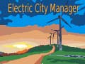 leikur Electric City Manager
