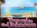 leikur Travel to the Unknown