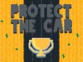 leikur Protect The Car