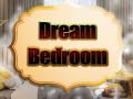 leikur Dream Bedroom
