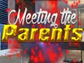 leikur Meeting the Parents