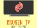 leikur Broken TV Video Puzzle