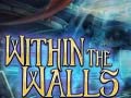leikur Within the Walls