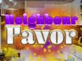 leikur Neighbor Favor