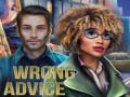 leikur Wrong Advice