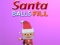 leikur Santa Balls Fill
