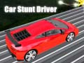 leikur Car Stunt Driver