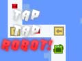 leikur Tap Tap Robot