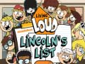 leikur Living Loud Lincoln’s List