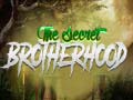 leikur The Secret Brotherhood