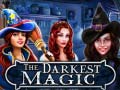 leikur The Darkest Magic