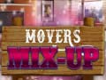 leikur Movers Mix-Up