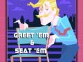 leikur Greet 'em and Seat 'em
