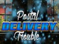 leikur Postal Delivery Trouble