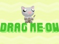 leikur Drag Meow