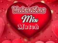 leikur Valentine Mix Match