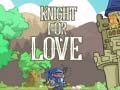 leikur Knight for Love
