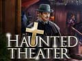 leikur Haunted Theater