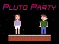leikur Pluto Party