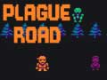 leikur Plague Road