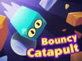leikur Bouncy Catapult