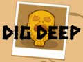 leikur Dig Deep