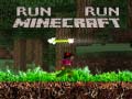leikur Run Minecraft Run