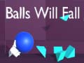 leikur Balls Will Fall