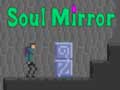 leikur Soul Mirror