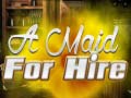 leikur A Maid For Hire