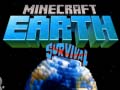 leikur Minecraft Earth Survival