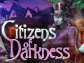 leikur Citizens of Darkness