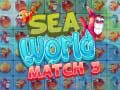 leikur Sea World Match 3